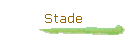 Stade